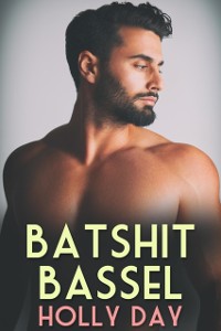 Cover Batshit Bassel