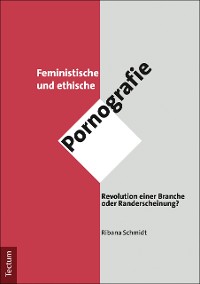 Cover Feministische und ethische Pornografie