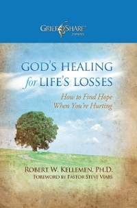 Cover God's Healing for Life's Losses