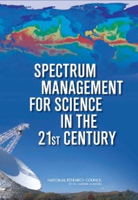 Cover Spectrum Management for Science in the 21st Century