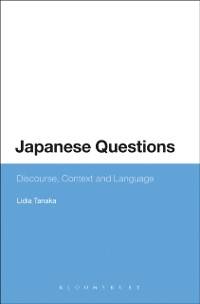 Cover Japanese Questions: Discourse, Context and Language