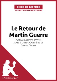 Cover Le Retour de Martin Guerre de Natalie Zemon Davis, Jean-Claude Carrière et Daniel Vigne (Fiche de lecture)