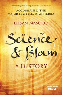 Cover Science & Islam : A History