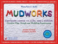 Cover Mudworks Bilingual Edition-Edicion bilingue