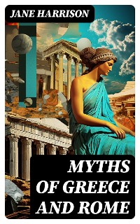 Cover Myths of Greece and Rome