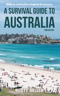 Cover A Survival Guide to Australia and Australian-English Dictionary