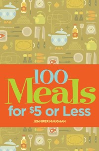 Cover 100 Meals for $5 or Less