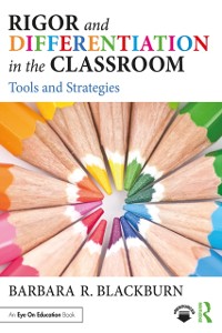 Cover Rigor and Differentiation in the Classroom