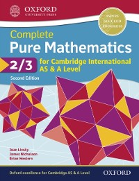 Cover Complete Pure Mathematics 2 & 3 for Cambridge International AS & A Level