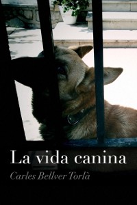 Cover La vida canina