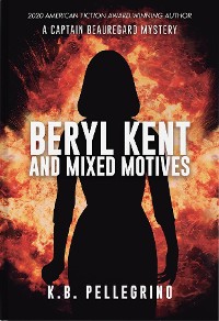 Cover Beryl Kent and Mixed Motives