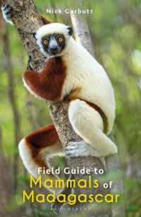 Cover Field Guide to Mammals of Madagascar