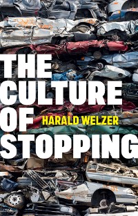 Cover The Culture of Stopping