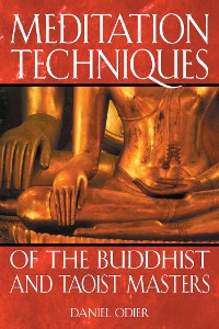 Cover Meditation Techniques of the Buddhist and Taoist Masters