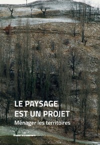 Cover Le paysage est un projet