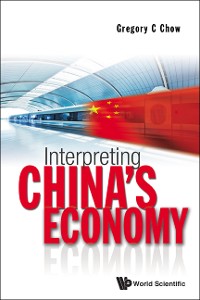 Cover INTERPRETING CHINA'S ECONOMY