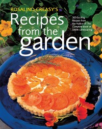 Cover Rosalind Creasy's Recipes from the Garden