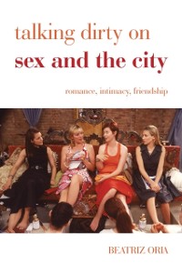 Cover Talking Dirty on Sex and the City