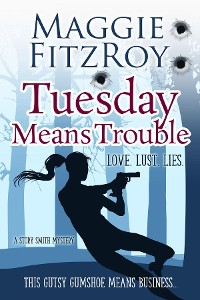 Cover Tuesday Means Trouble