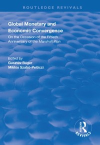 Cover Global Monetary and Economic Convergence