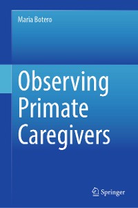 Cover Observing Primate Caregivers