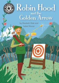Cover Robin Hood and the Golden Arrow