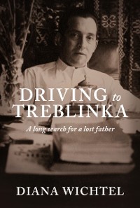 Cover Driving to Treblinka