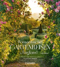 Cover Romantische Gartenreisen in England