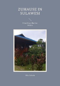 Cover Zuhause in Sulawesi