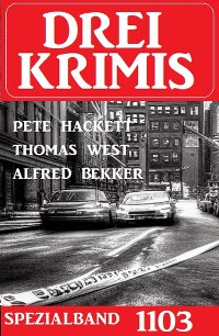 Cover Drei Krimis Spezialband 1103
