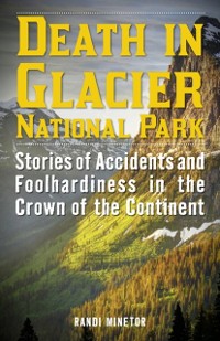 Cover Death in Glacier National Park