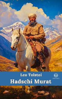 Cover Tolstoi – Hadschi Murat (Novelaris Klassik)