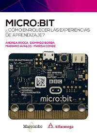 Cover micro:bit. ¿Cómo enriquecer las experiencias de aprendizaje?