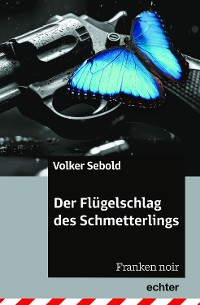 Cover Der Flügelschlag des Schmetterlings