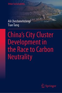 Cover China’s City Cluster Development in the Race to Carbon Neutrality