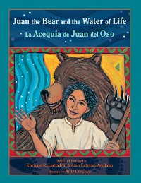 Cover Juan the Bear and the Water of Life