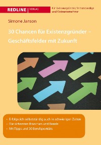 Cover 30 Chancen für Existenzgründer - Geschäftsfelder mit Zukunft