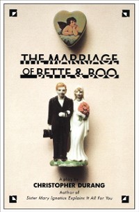 Cover Marriage of Bette and Boo