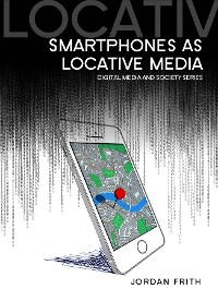 Cover Smartphones as Locative Media