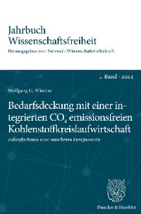 Cover Bedarfsdeckung mit einer integrierten CO2 emissionsfreien Kohlenstoffkreislaufwirtschaft.