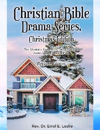 Cover Christian Bible Drama Series, Christmas Edition Two Musicals