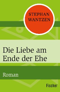 Cover Die Liebe am Ende der Ehe