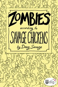 Cover Zombies According to Savage Chickens