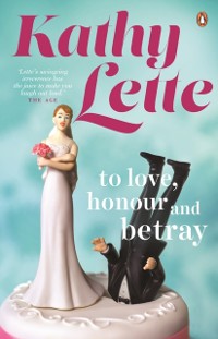 Cover To Love, Honour and Betray