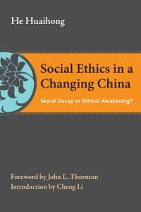 Cover Social Ethics in a Changing China