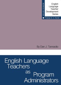 Cover English Language Teachers as Program Administrators