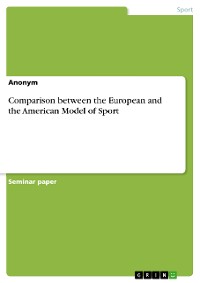 Cover Comparison between the European and the American Model of Sport