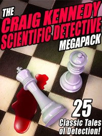 Cover Craig Kennedy Scientific Detective MEGAPACK (R)