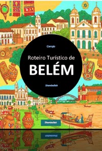 Cover Belém Roteiro Turístico