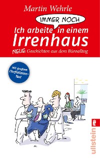 Cover Ich arbeite immer noch in einem Irrenhaus